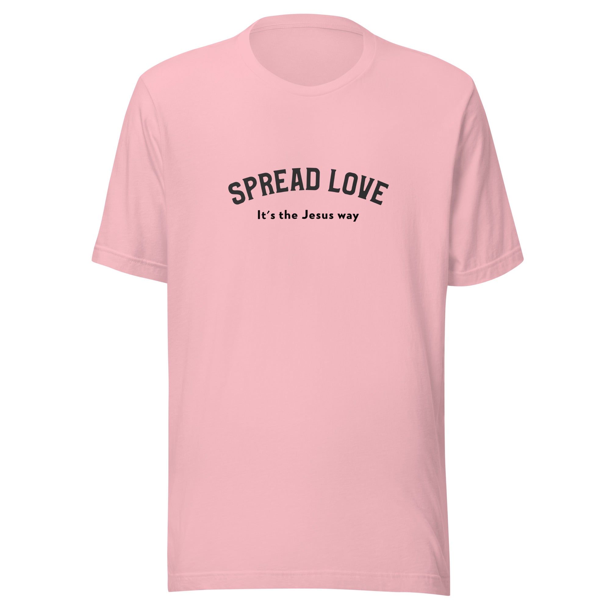 Spread Love It's The Jesus Way Unisex T-Shirt